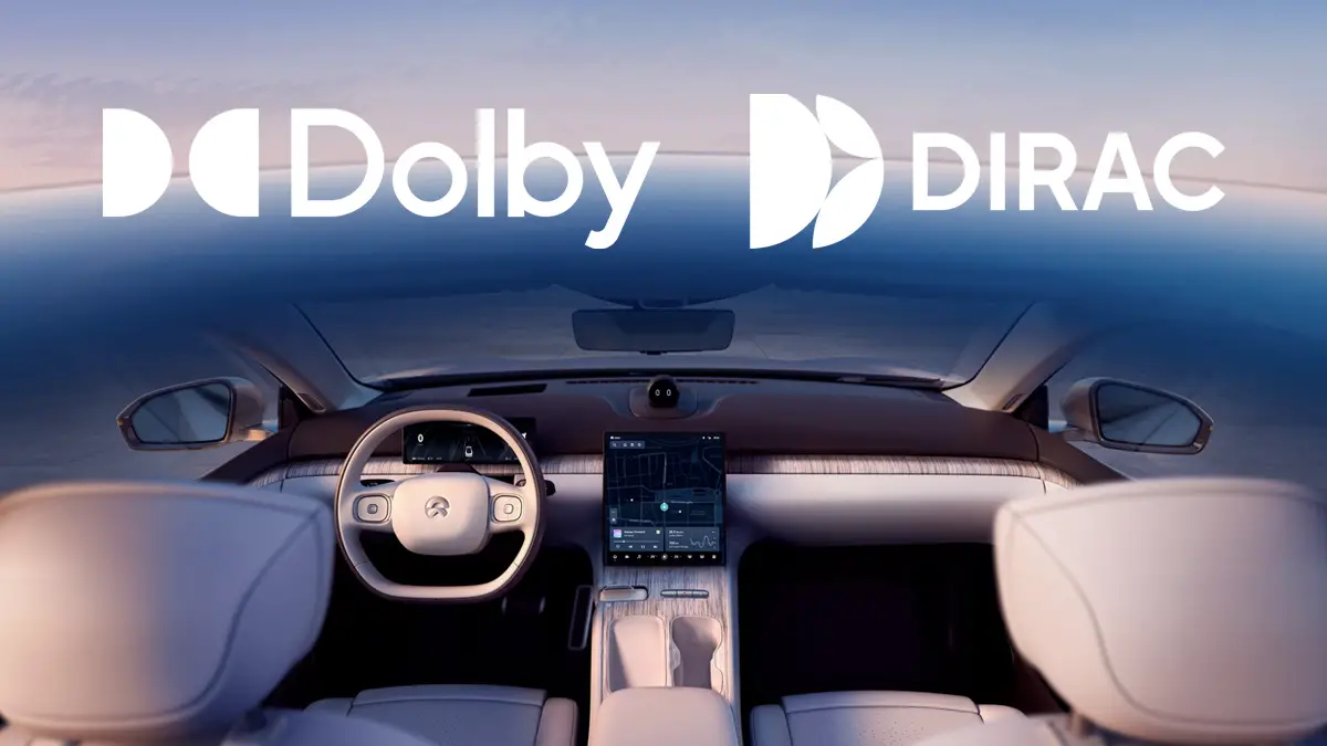 Dolby si Dirac cauta sa extinda divizia audio dincolo de Nio