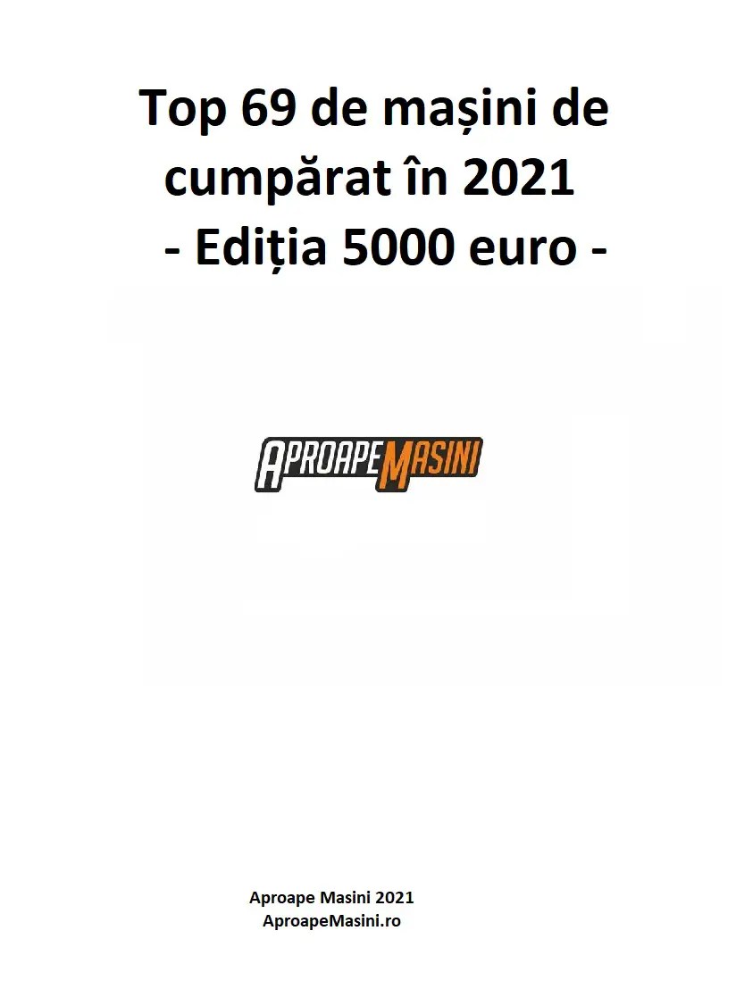 Top 69 de masini de cumparat in 2021 – Editia 15000